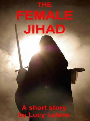 cover image of The Female Jihad